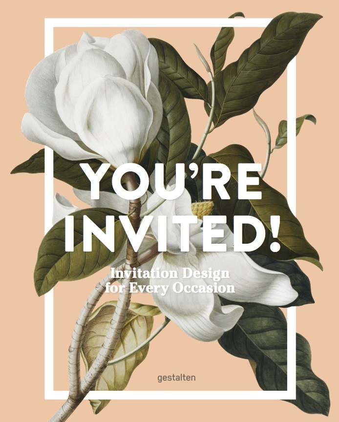 Cover: 9783899559200 | You're Invited! | Invitation Design for Every Occasion | Buch | 2017