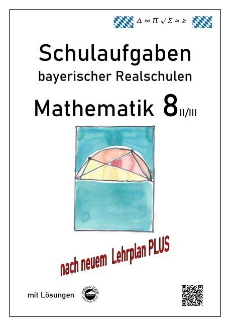 Cover: 9783943703306 | Mathematik 8 II/II - Schulaufgaben (LehrplanPLUS) bayerischer...