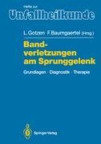 Cover: 9783540513186 | Bandverletzungen am Sprunggelenk | Grundlagen Diagnostik Therapie | X