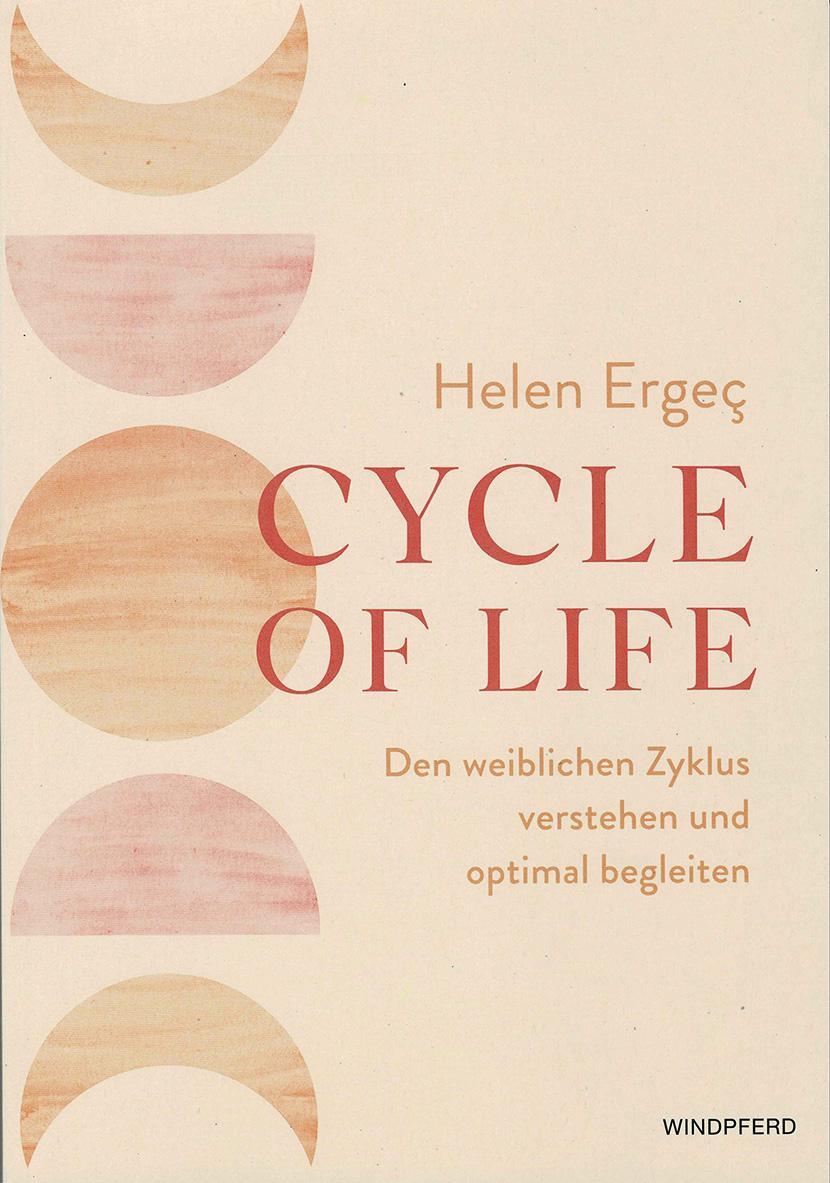 Cover: 9783890608655 | Cycle of Life | Den weiblichen Zyklus verstehen und optimal begleiten