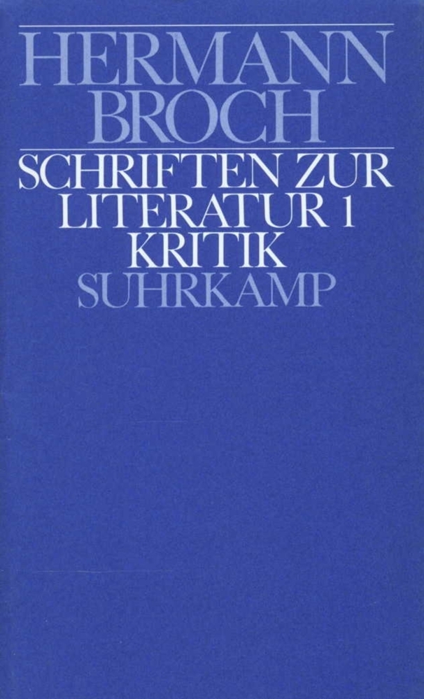 Cover: 9783518024997 | Schriften zur Literatur. Tl.1 | Kritik | Hermann Broch | Buch