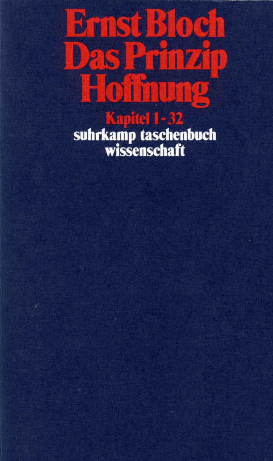 Cover: 9783518281543 | Das Prinzip Hoffnung | Ernst Bloch | Taschenbuch | 1696 S. | Deutsch