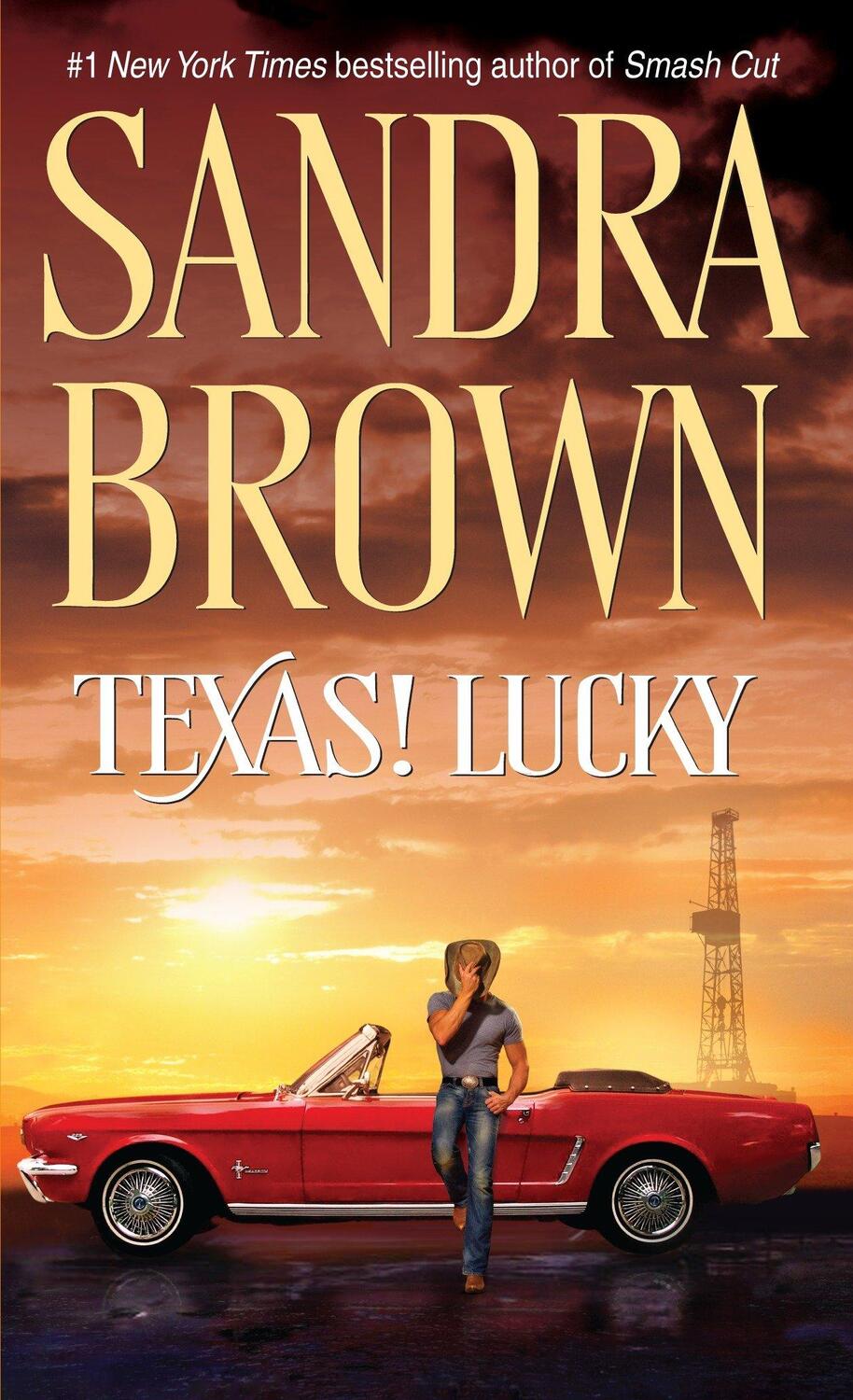 Cover: 9780553289510 | Texas! Lucky | Sandra Brown | Taschenbuch | Einband - flex.(Paperback)