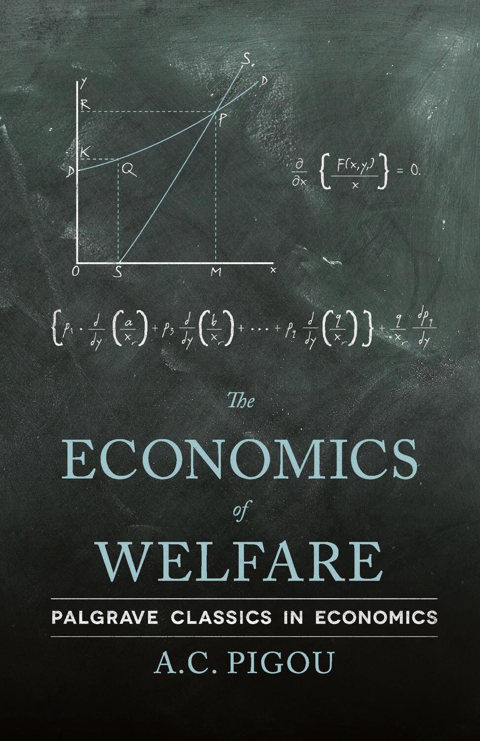 Cover: 9780230249318 | The Economics of Welfare | A. Pigou | Taschenbuch | Paperback | 2013