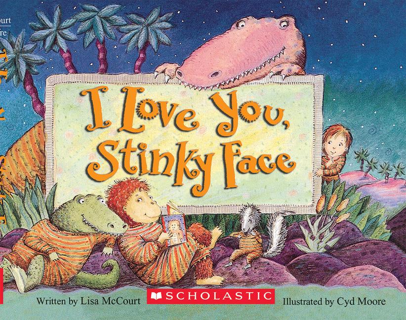 Cover: 9780439635721 | I Love You, Stinky Face | Lisa Mccourt | Buch | Papp-Bilderbuch | 2004