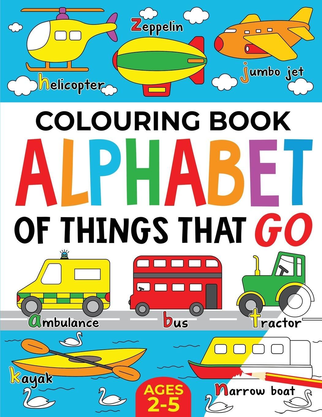 Cover: 9781739902612 | Colouring Book | Alphabet of Things That Go (UK edition): Ages 2-5