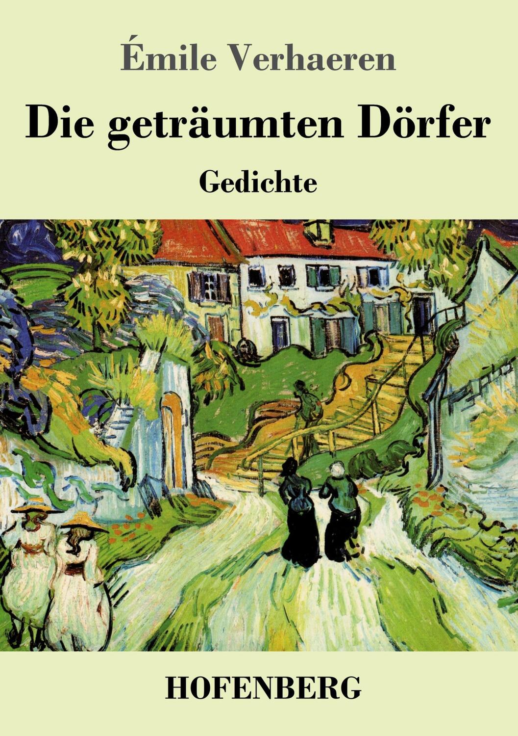 Cover: 9783743742338 | Die geträumten Dörfer | Gedichte | Émile Verhaeren | Taschenbuch