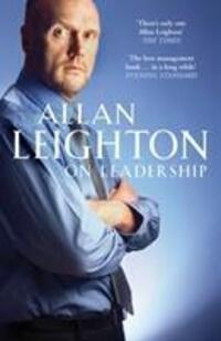 Cover: 9781905211449 | On Leadership | Allan Leighton | Taschenbuch | Kartoniert / Broschiert