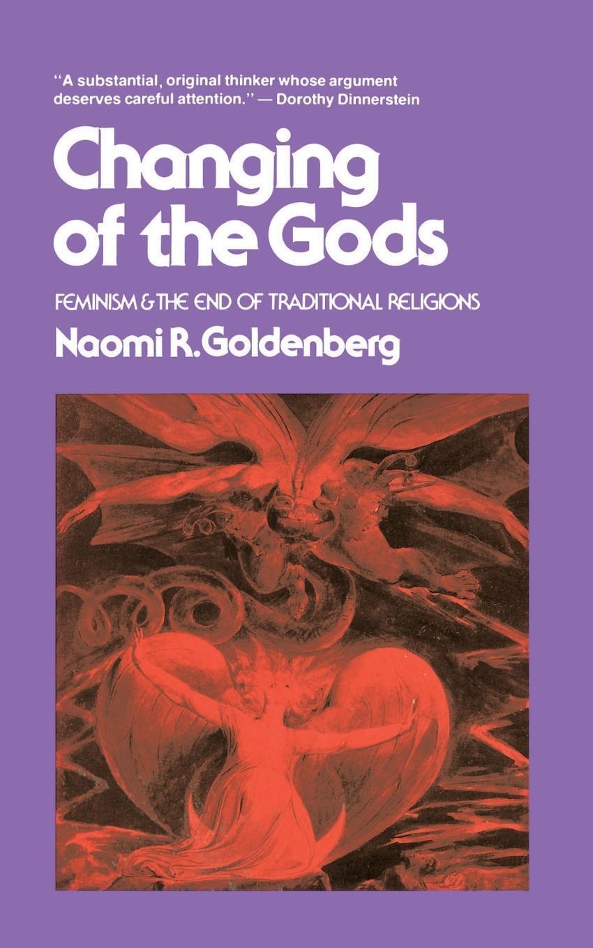 Cover: 9780807011119 | Changing of The Gods | Feminism and the End of Traditional Religions