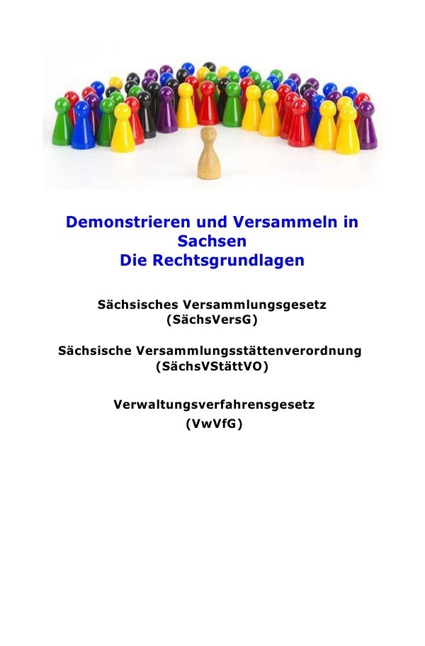 Cover: 9783746709680 | Sächsisches Versammlungsgesetz (SächsVersG) | Peter Frühwald | Buch