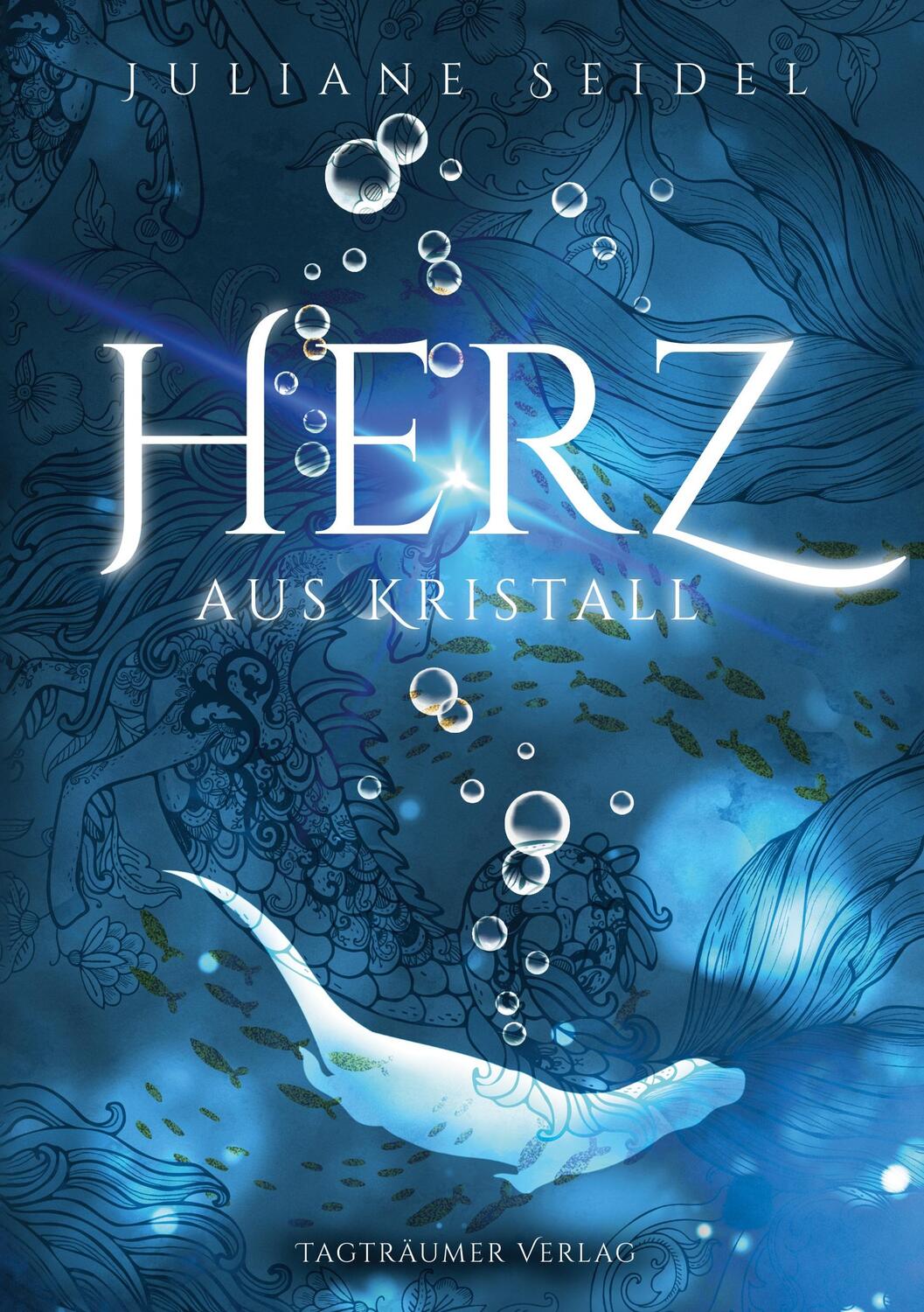 Cover: 9783946843795 | Herz aus Kristall | Juliane Seidel | Taschenbuch | Paperback | 444 S.