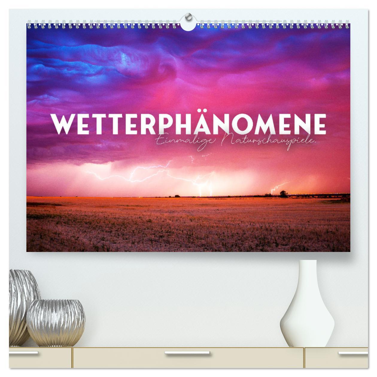 Cover: 9783383882494 | Wetterphänomene - Einmalige Naturschauspiele. (hochwertiger Premium...