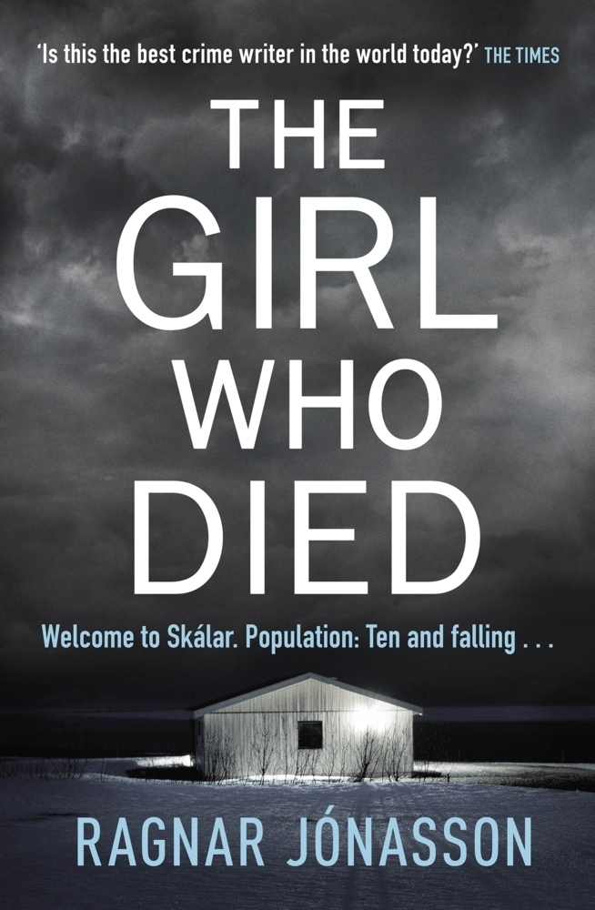 Cover: 9780241400128 | The Girl Who Died | The chilling Sunday Times Crime Book of the Year