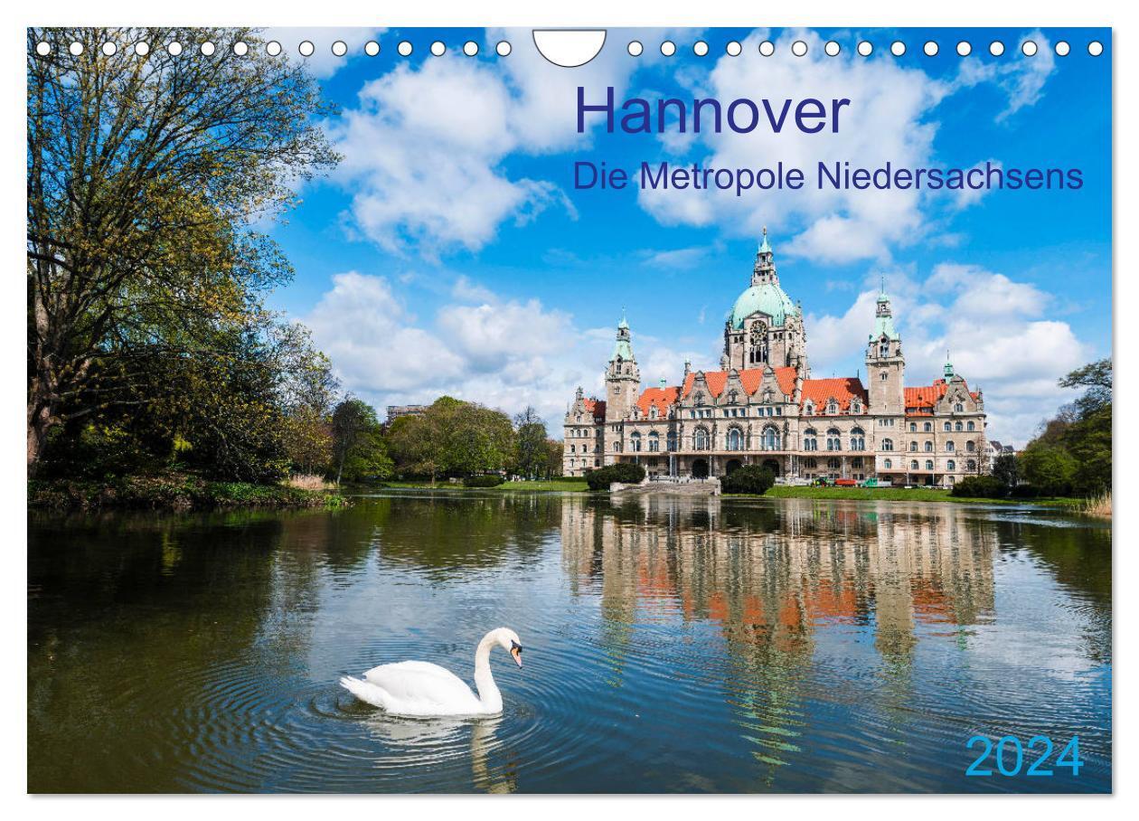 Cover: 9783675847507 | Hannover Die Metropole Niedersachsens (Wandkalender 2024 DIN A4...