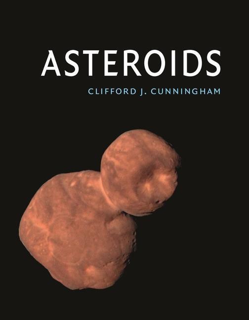 Cover: 9781789143584 | Asteroids | Clifford J. Cunningham | Buch | Englisch | 2021