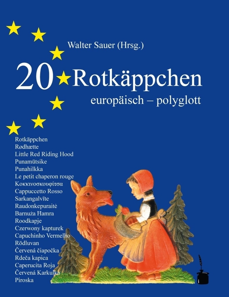 Cover: 9783943052756 | 20 Rotkäppchen europäisch-polyglott | Walter Sauer | Taschenbuch