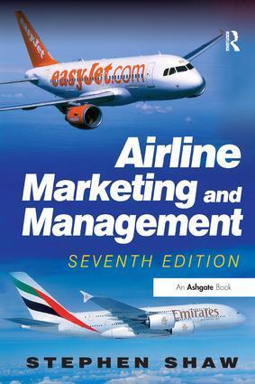 Cover: 9781409401490 | Airline Marketing and Management | Stephen Shaw | Taschenbuch | 2011