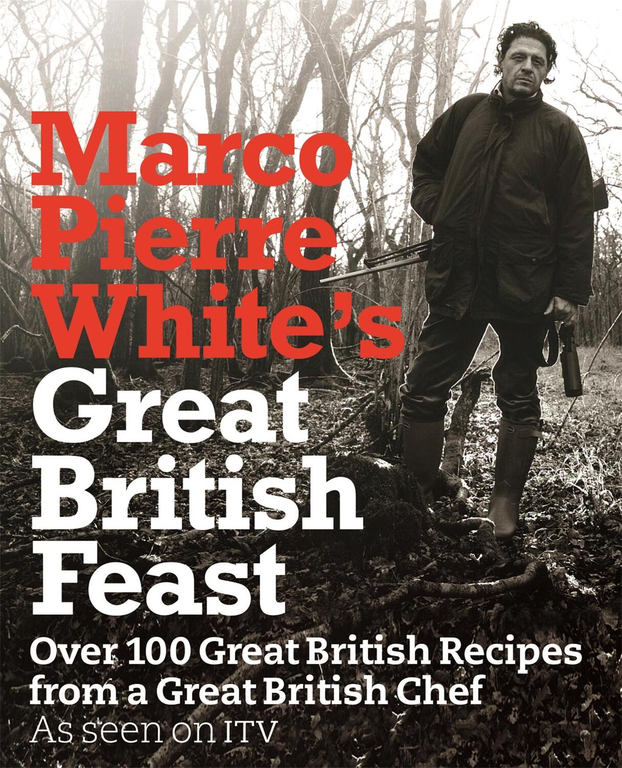 Cover: 9781409100447 | Marco Pierre White's Great British Feast | Marco Pierre White | Buch
