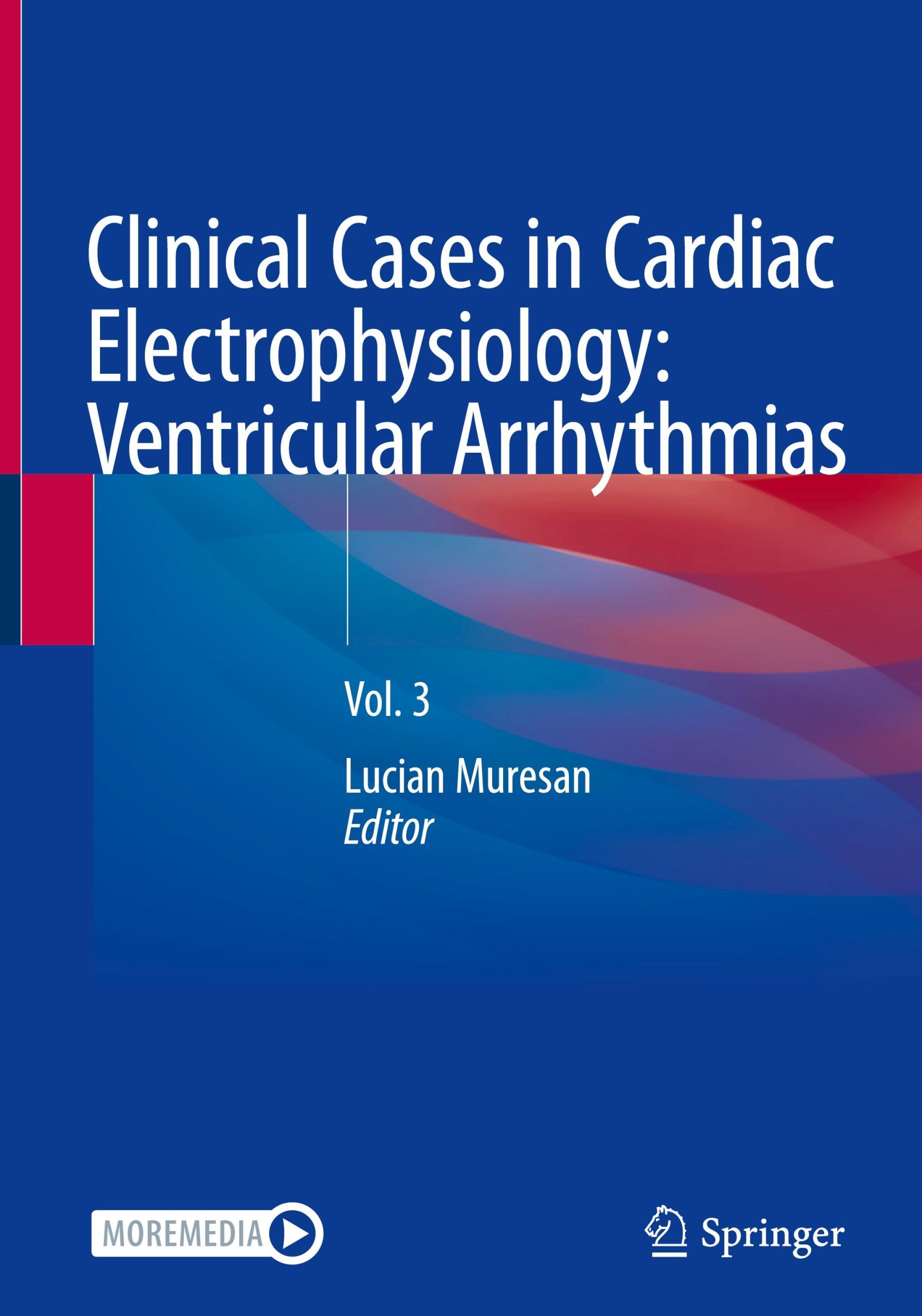 Cover: 9783031355783 | Clinical Cases in Cardiac Electrophysiology: Ventricular Arrhythmias