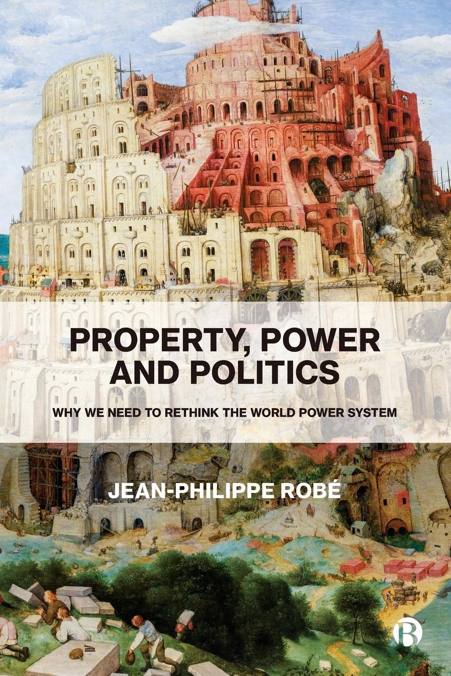 Cover: 9781529213171 | Property, Power and Politics | Jean-Philippe Robe | Taschenbuch | 2020