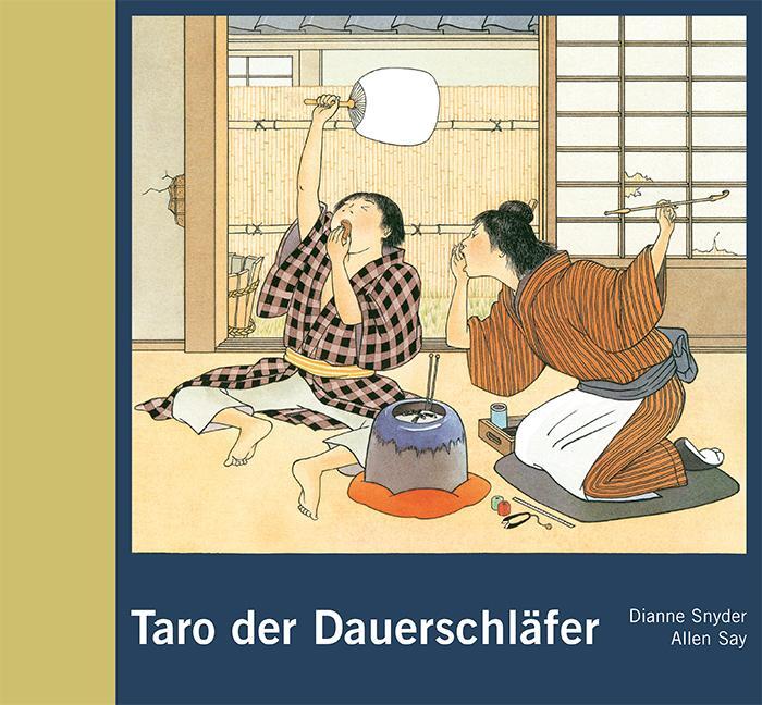 Cover: 9783946986034 | Taro der Dauerschläfer | Dianne Snyder | Buch | Deutsch | 2018