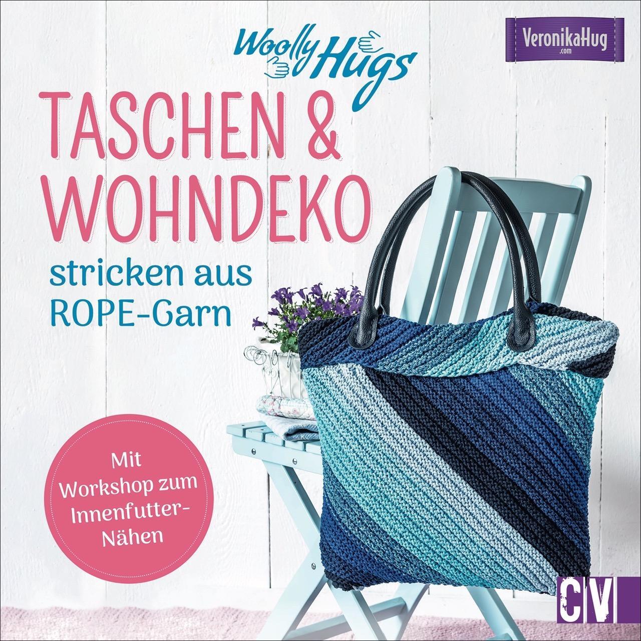 Cover: 9783841065827 | Woolly Hugs Taschen & Wohn-Deko stricken aus ROPE-Garn | Veronika Hug