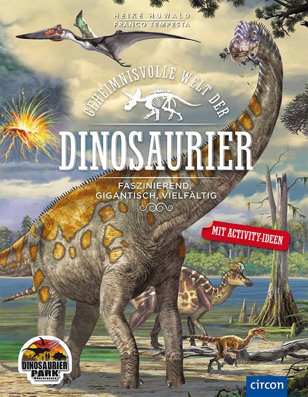 Cover: 9783817418954 | Geheimnisvolle Welt der Dinosaurier | Heike Huwald | Buch | Deutsch