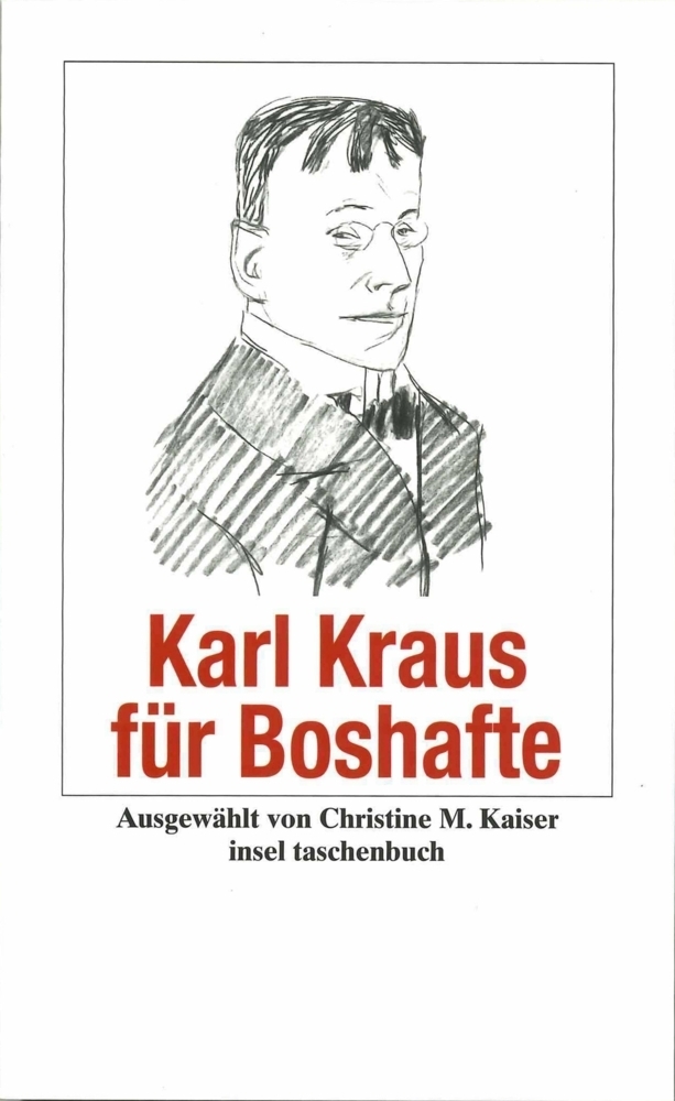 Cover: 9783458349402 | Karl Kraus für Boshafte | Karl Kraus | Taschenbuch | 112 S. | Deutsch