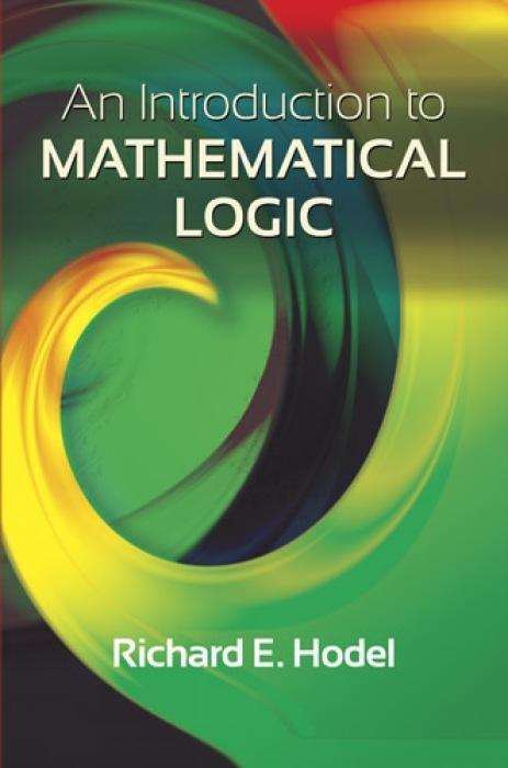 Cover: 9780486497853 | An Introduction to Mathematical Logic | Richard E. Hodel | Taschenbuch