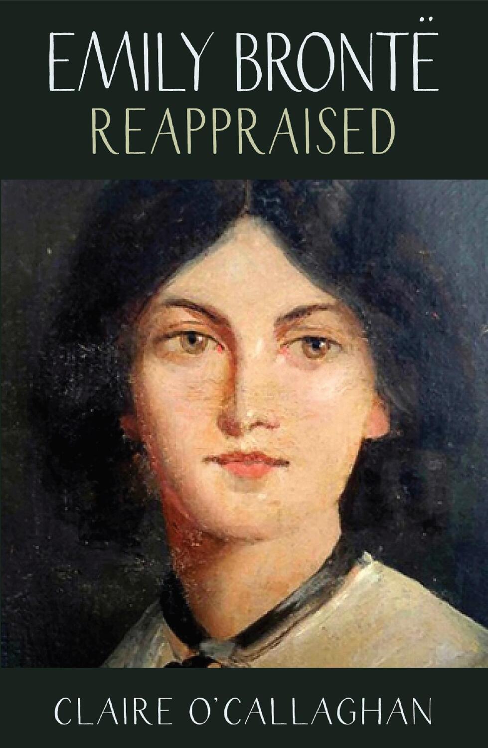 Cover: 9781912235056 | Emily Bronte Reappraised | Claire O'Callaghan | Taschenbuch | Englisch
