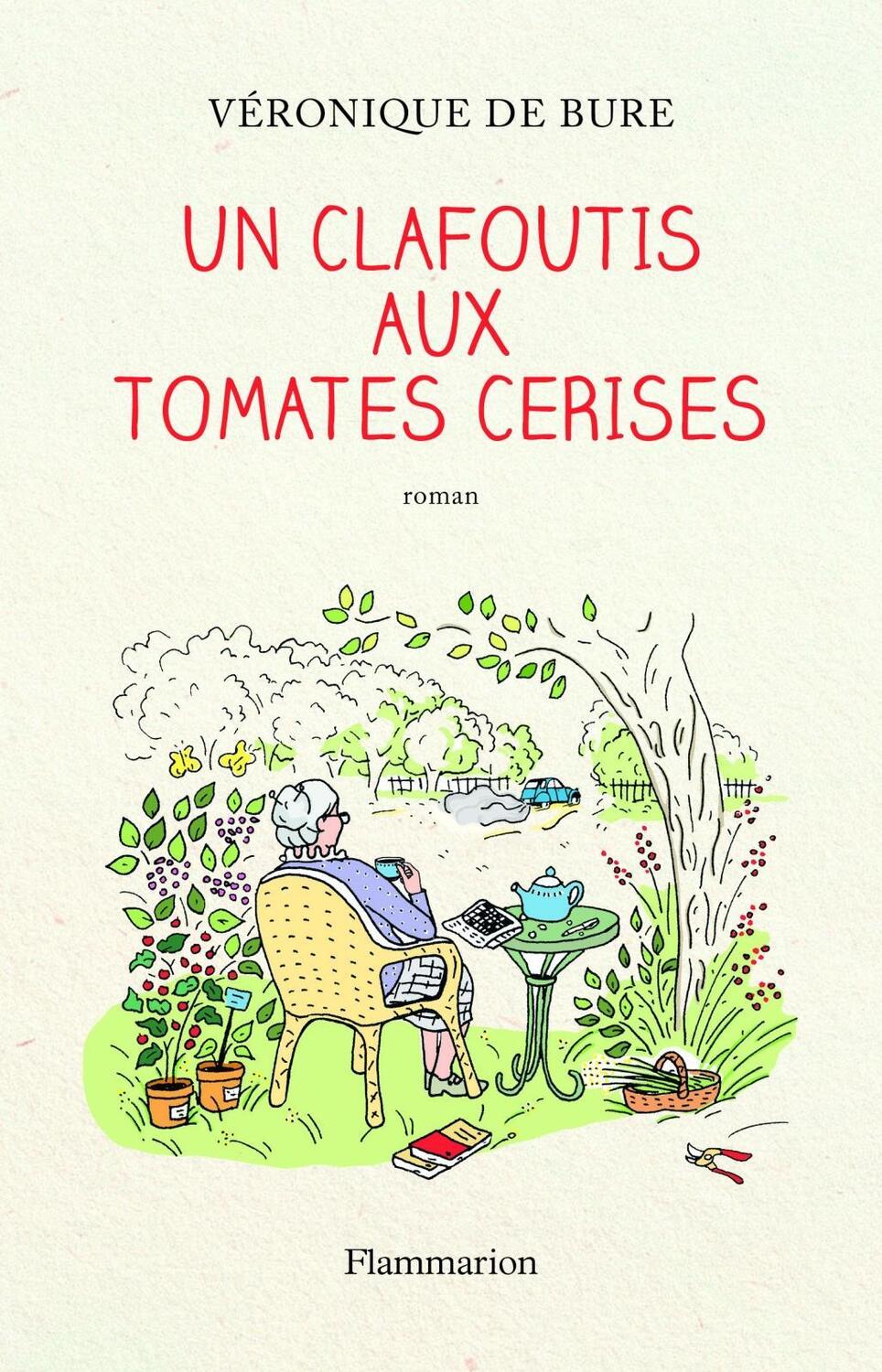 Cover: 9782290150382 | Un clafoutis aux tomates cerises | Véronique de Bure | Taschenbuch