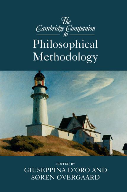 Cover: 9781107121522 | The Cambridge Companion to Philosophical Methodology | D'Oro (u. a.)