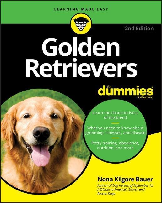 Cover: 9781119660514 | Golden Retrievers For Dummies | Nona K. Bauer | Taschenbuch | 288 S.
