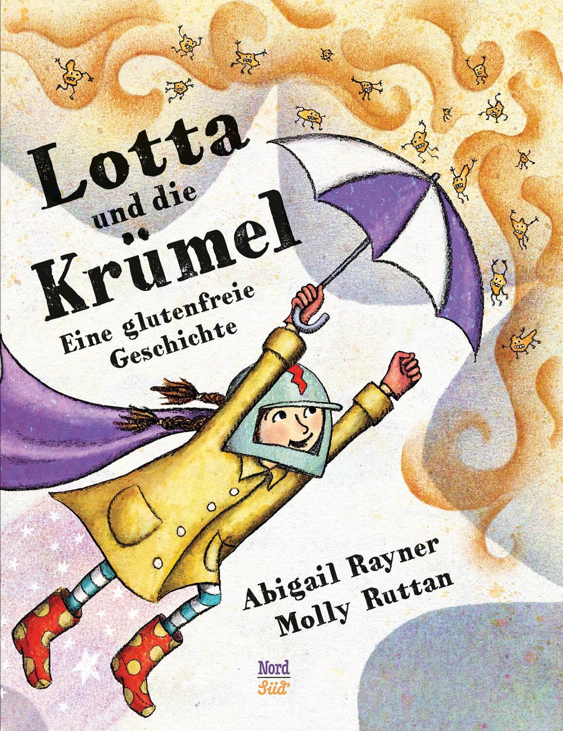 Cover: 9783314105906 | Lotta und die Krümel | Eine glutenfreie Geschichte | Abigail Rayner