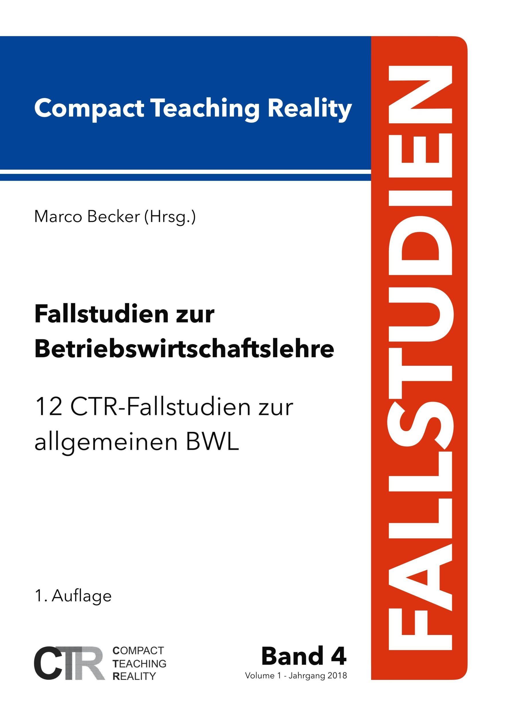 Cover: 9783746091266 | Fallstudien zur Betriebswirtschaftslehre - Band 4: | Marco Becker