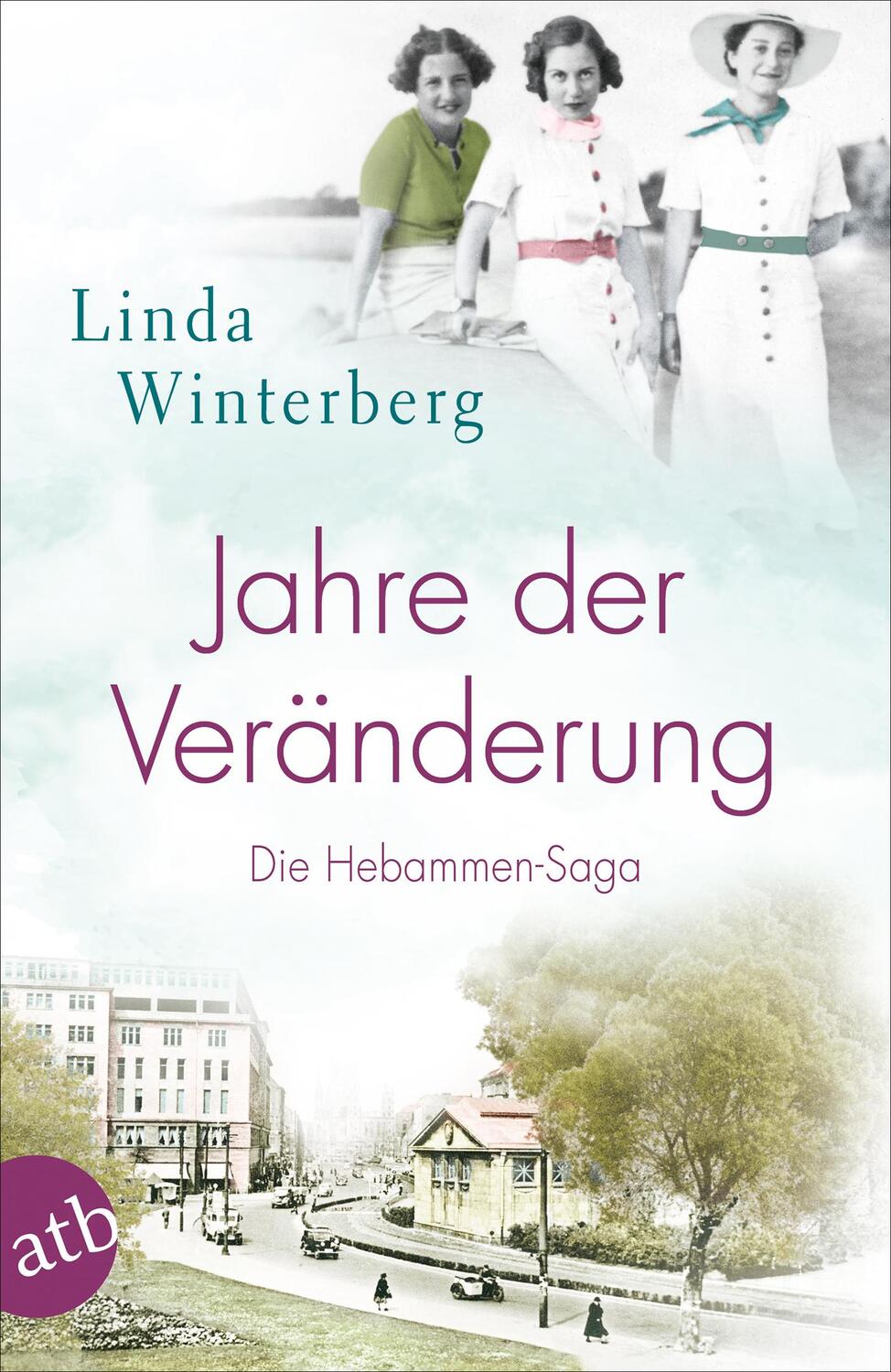 Cover: 9783746635682 | Jahre der Veränderung | Die Hebammen-Saga | Linda Winterberg | Buch
