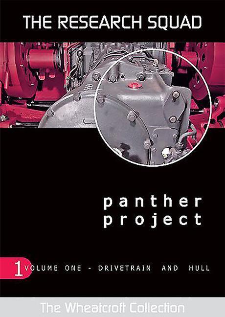 Cover: 9780955642203 | Panther Project | Volume 1 - Drivetrain and Hull | Lee Lloyd (u. a.)