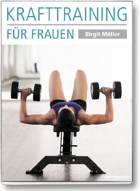 Cover: 9783929002560 | Krafttraining für Frauen | Birgit Müller | Taschenbuch | Deutsch