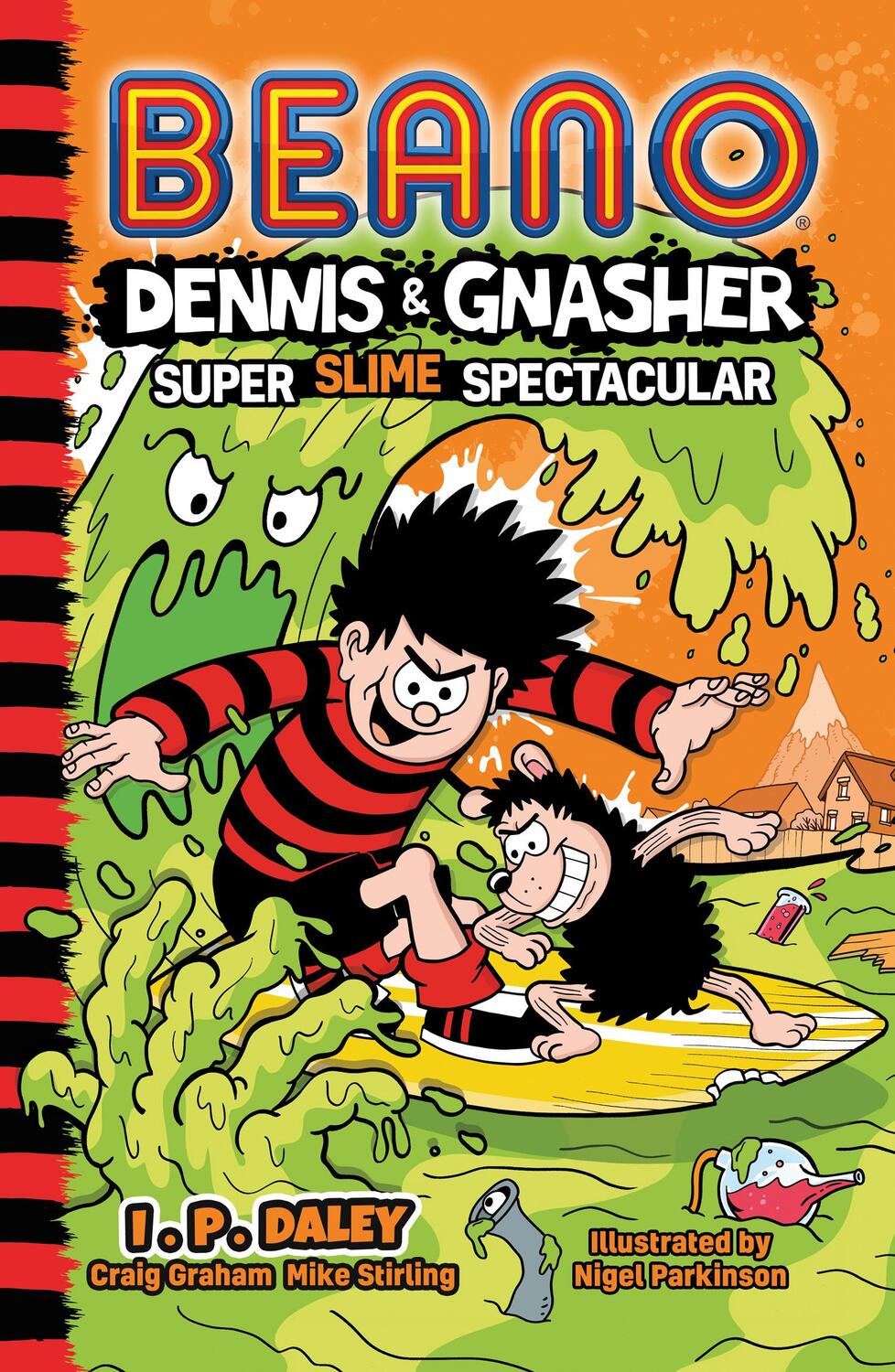 Cover: 9780755503612 | Beano Dennis &amp; Gnasher: Super Slime Spectacular | Studios (u. a.)