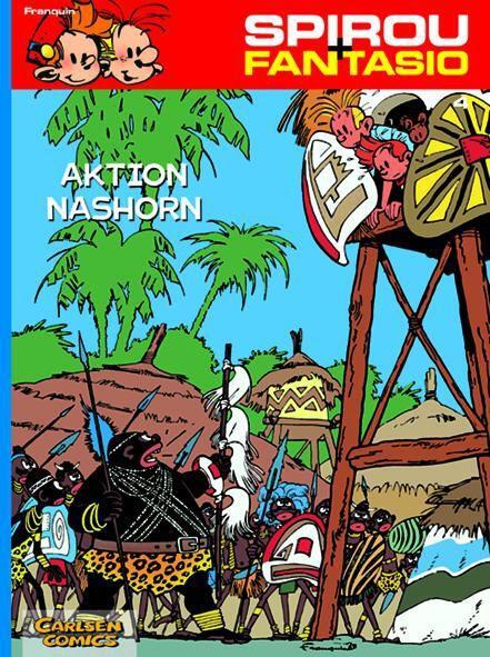 Cover: 9783551772046 | Spirou und Fantasio 04. Aktion Nashorn | Andre. Franquin | Taschenbuch