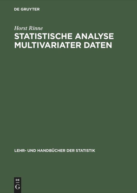 Cover: 9783486254037 | Statistische Analyse multivariater Daten | Einführung | Horst Rinne