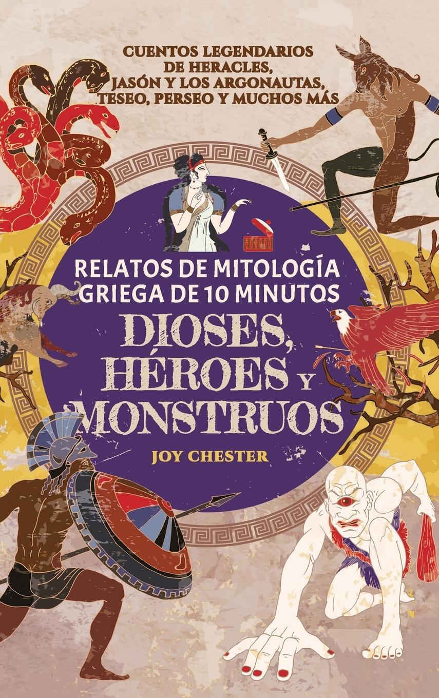 Cover: 9781998080113 | Relatos de mitología griega de 10 minutos- Dioses, héroes y monstruos