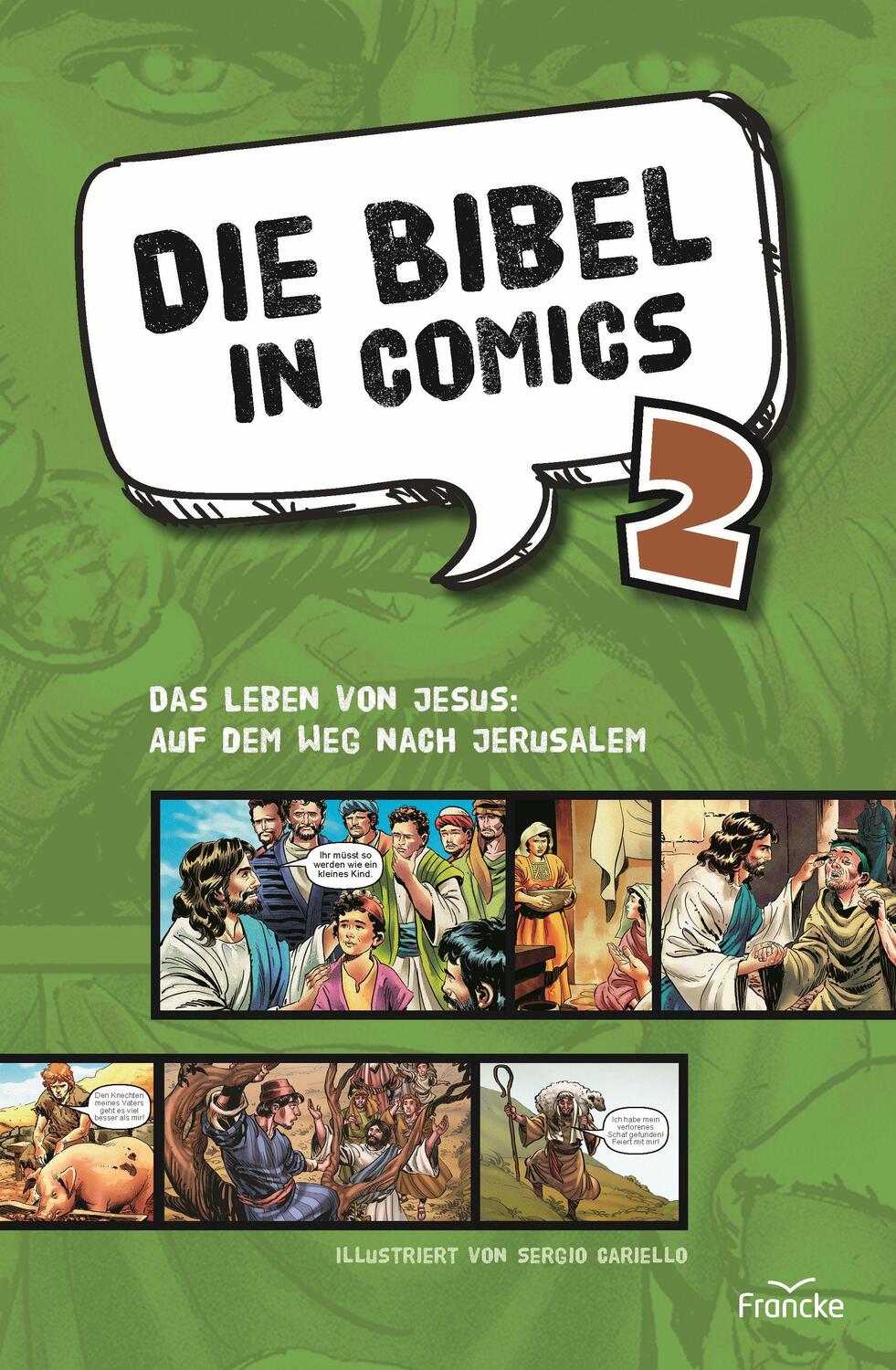 Cover: 9783963623370 | Die Bibel in Comics 2 | Broschüre | Deutsch | 2023 | Francke-Buch