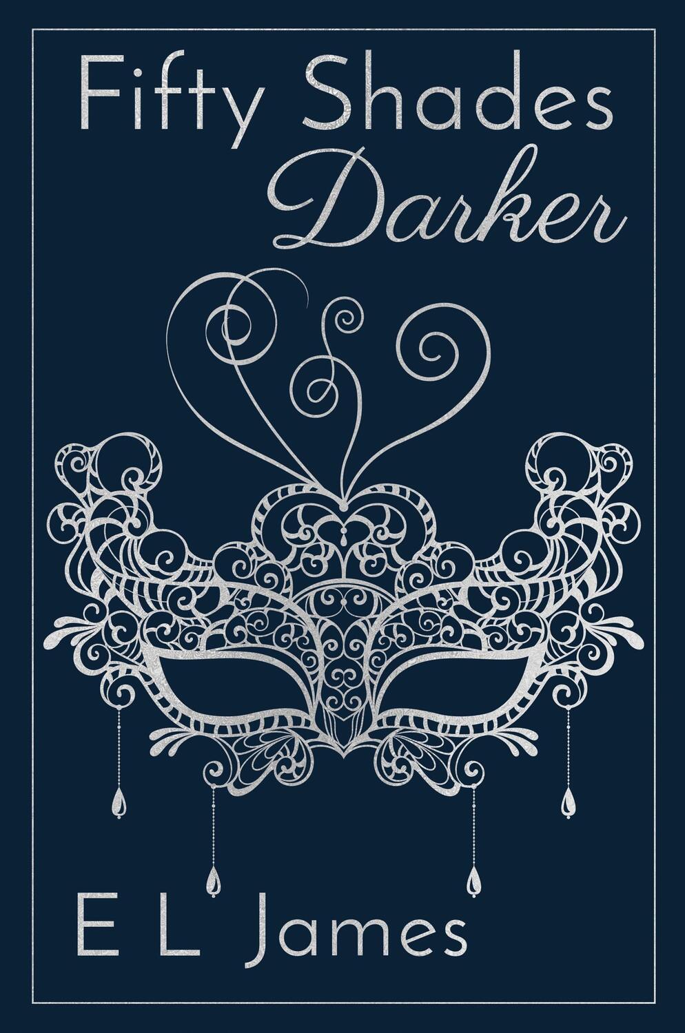 Cover: 9781728260860 | Fifty Shades Darker 10th Anniversary Edition | E. L. James | Buch