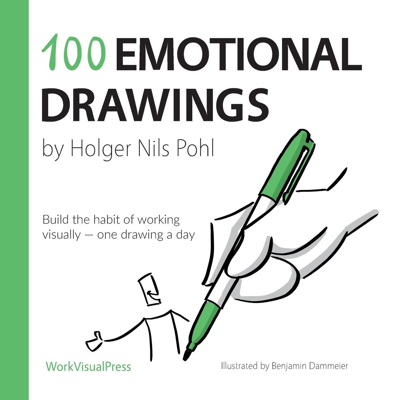 Cover: 9783910861039 | 100 Emotional Drawings | Holger Nils Pohl | Taschenbuch | Paperback