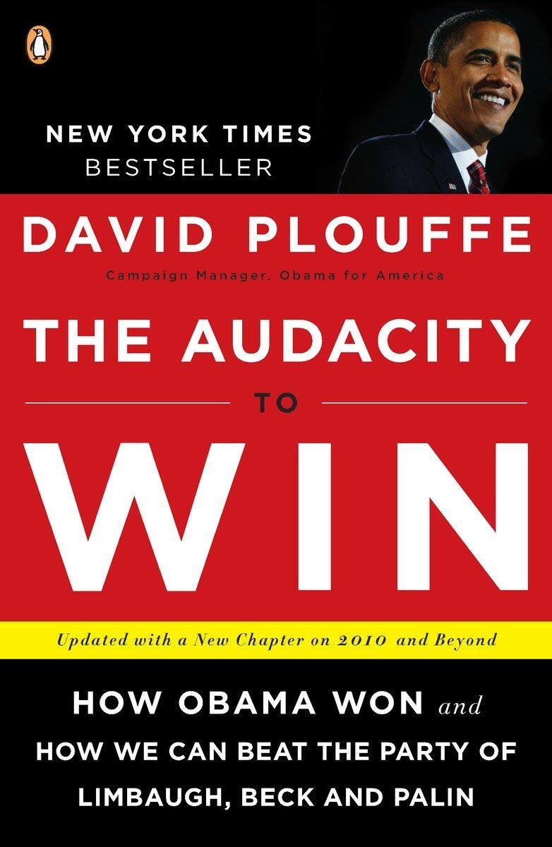 Cover: 9780143118084 | The Audacity To Win | David Plouffe | Taschenbuch | Englisch | 2010