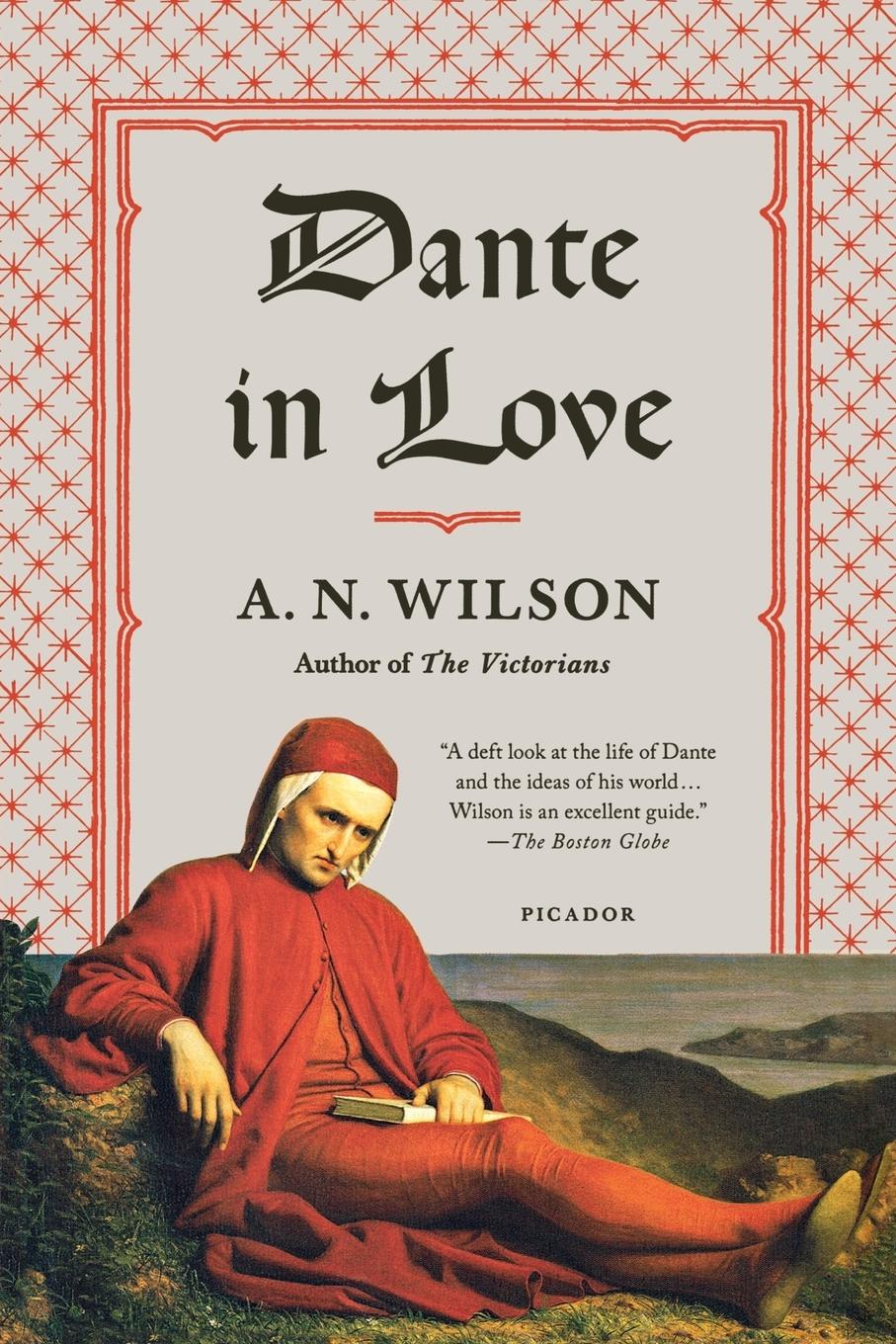 Cover: 9781250013965 | Dante in Love | A. N. Wilson | Taschenbuch | Englisch | 2012