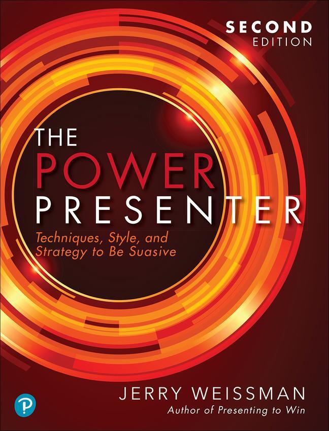 Cover: 9780136933748 | The Power Presenter | Techniques, Style, and Strategy to Be Suasive