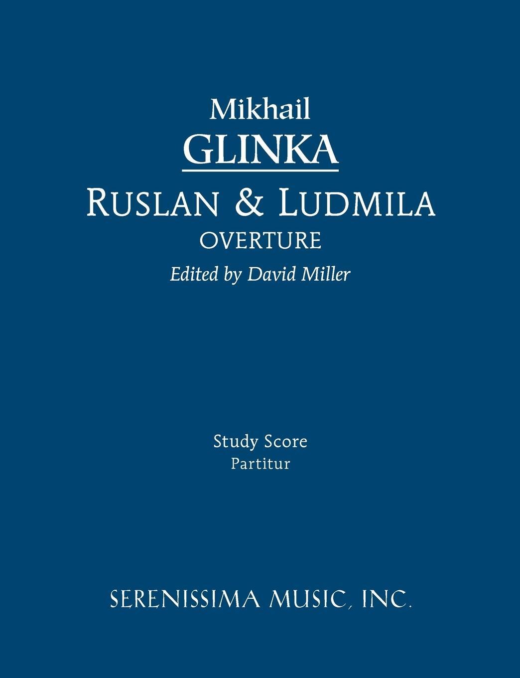 Cover: 9781608740710 | Ruslan and Ludmila Overture | Mikhail Ivanovich Glinka | Taschenbuch