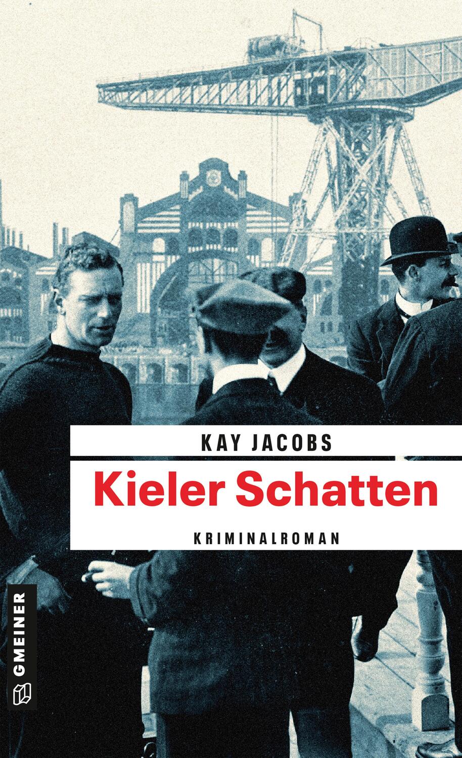 Cover: 9783839216972 | Kieler Schatten | Kay Jacobs | Taschenbuch | Deutsch | 2015